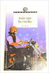 ANDAR ENTRE LAS ESTRELLAS