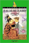 EN MI CASA HAY UN DUENDE