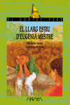 EL LLARG ESTIU D ' EUGNIA MESTRE