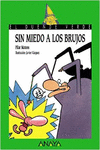 SIN MIEDO A LOS BRUJOS