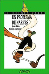 UN PROBLEMA DE NARICES