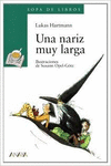UNA NARIZ MUY LARGA