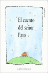 EL CUENTO DEL SEOR PATO