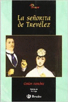 LA SE�ORITA DE TREV�LEZ