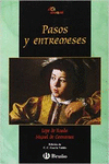 PASOS Y ENTREMESES