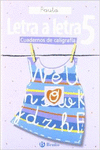 CALIGRAFA LETRA A LETRA PAUTA 5