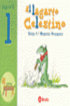 EL LAGARTO CELESTINO