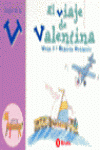 EL VIAJE DE VALENTINA