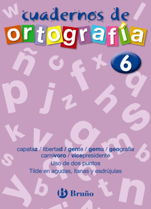 CUADERNO DE ORTOGRAF�A 6