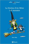 LA BRUIXA DE MIXO I EL MONSTRE