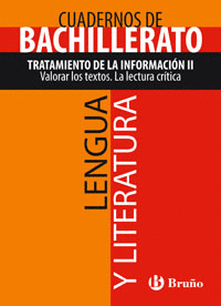 CUADERNO LENGUA Y LITERATURA BACHILLERATO TRATAMIENTO DE LA INFORMACI�N II. VALO