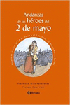 ANDANZAS DE LOS H�ROES DEL 2 DE MAYO