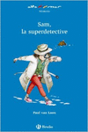 SAM, LA SUPERDETECTIVE