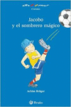 JACOBO Y EL SOMBRERO M�GICO