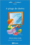 A PINGA DE CHOIVA