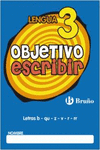 OBJETIVO ESCRIBIR 3 LETRAS B - QU - Z - V - R - RR
