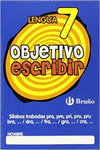 OBJETIVO ESCRIBIR 7 SLABAS TRABADAS PRA, PRE, PRI, PRO, PRU / BRA,... / DRA,...