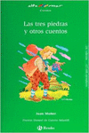 LAS TRES PIEDRAS Y OTROS CUENTOS