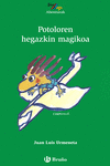 POTOLOREN HEGAZKIN MAGIKOA
