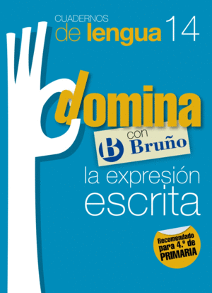 CUADERNOS DOMINA LENGUA 14 EXPRESI�N ESCRITA 4