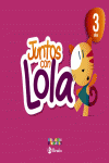 JUNTOS CON LOLA 3 A�OS