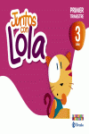 JUNTOS CON LOLA 3 A�OS PRIMER TRIMESTRE