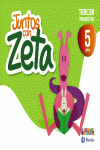JUNTOS CON ZETA 5 A�OS TERCER TRIMESTRE