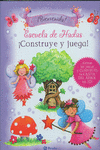 ESCUELA DE HADAS. �CONSTRUYE Y JUEGA!