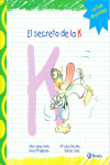 EL SECRETO DE LA K