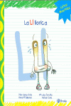LA LL LLORICA