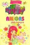 AMIGAS PARA SIEMPRE. TARTA DE FRESA