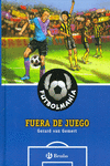 FUTBOLMAN�A. FUERA DE JUEGO