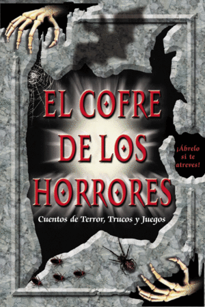 EL COFRE DE LOS HORRORES