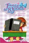 JUNIE B. JONES Y EL DIARIO DE CLASE