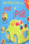 SONIDOS SORPRESA - �PIII! �PIII!