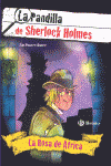 LA ROSA DE �FRICA. LA PANDILLA DE SHERLOCK HOLMES, 2