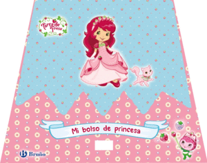 MI BOLSO DE PRINCESA. TARTA DE FRESA