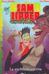 LA ENCHILADA ASESINA. SAM ZIPPER 6