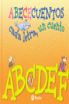 A-F (ABECECUENTOS CADA LETRA, UN CUENTO)