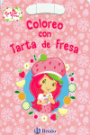 COLOREO CON TARTA DE FRESA