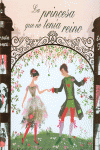 LA PRINCESA QUE NO TEN�A REINO