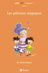 LES P�LVORES M�GIQUES