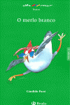O MERLO BRANCO