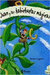JUAN Y LAS HABICHUELAS M�GICAS