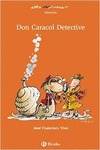 DON CARACOL DETECTIVE