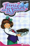 JUNIE B. JONES Y EL PASTEL PELIGROSO
