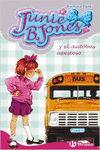 JUNIE B. JONES Y EL AUTOB�S APESTOSO