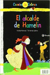 EL FLAUTISTA DE HAMELN / EL ALCALDE DE HAMELN