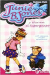JUNIE B. JONES Y WARREN EL SUPERGUAPO