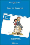 CAOS EN CARNAVAL